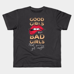 Good Girls Gone Bad Kids T-Shirt